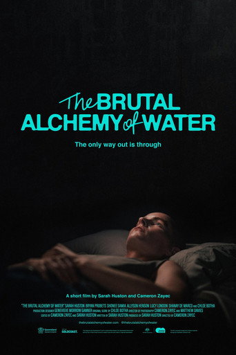 Poster for The Brutal Alchemy of Water