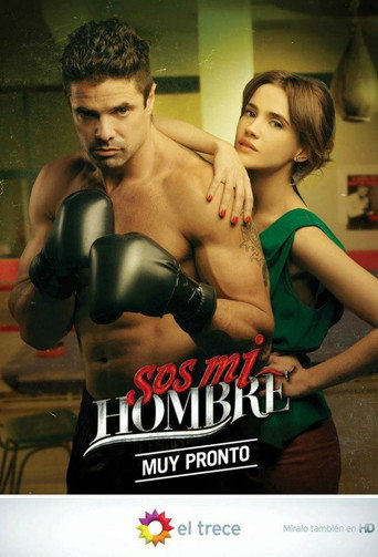 Poster for Sos mi hombre