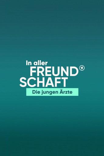 Poster for In aller Freundschaft - Die jungen Ärzte