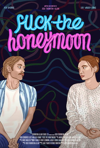 Poster for Fuck The Honeymoon