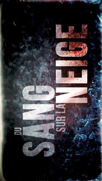 Poster for Du sang sur la neige