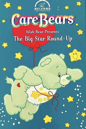 Poster for Care Bears Wishbear Presents: The Big Star Round-Up