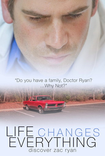 Poster for Life Changes Everything
