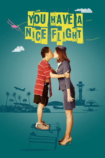 Poster for You Have a Nice Flight