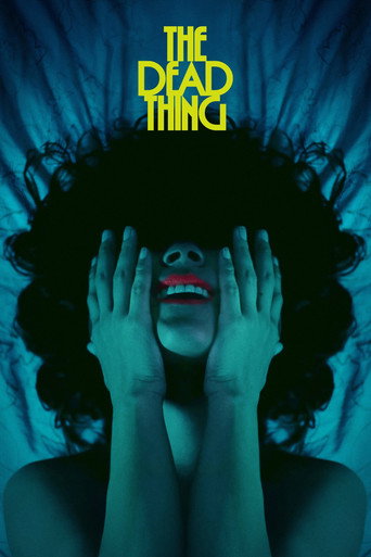 Poster for The Dead Thing