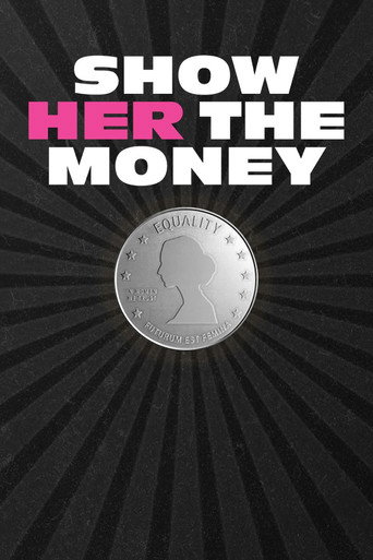 Poster for Show Her the Money
