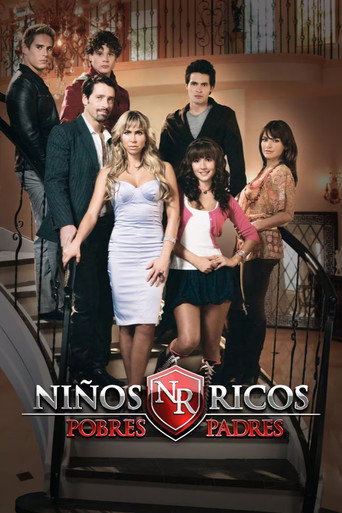 Poster for Niños Ricos, Pobres Padres