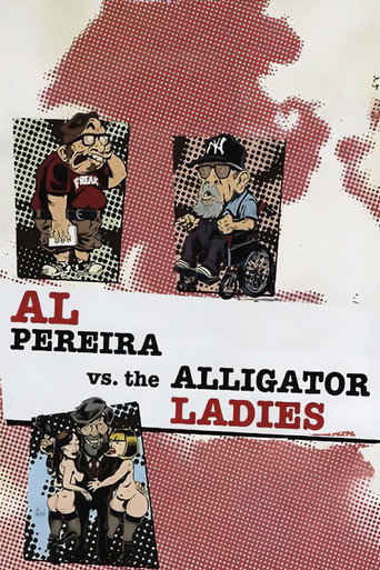Poster for Al Pereira vs. the Alligator Ladies