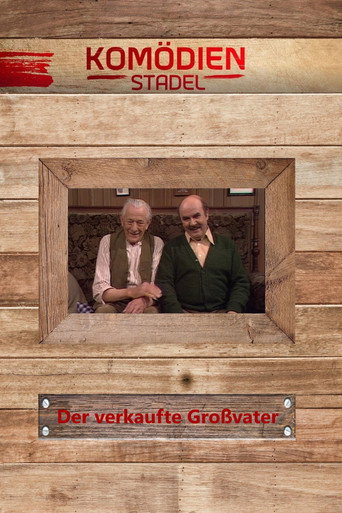 Poster for Der Komödienstadel - Der verkaufte Großvater