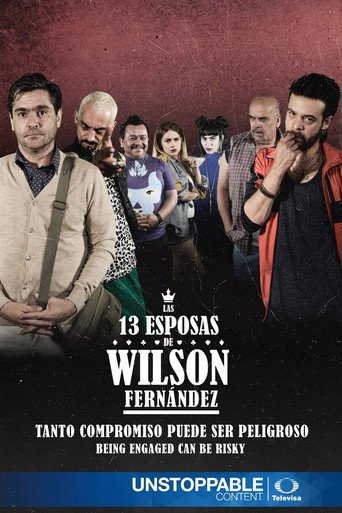 Poster for Las 13 esposas de Wilson Fernández