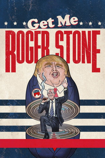 Poster for Get Me Roger Stone