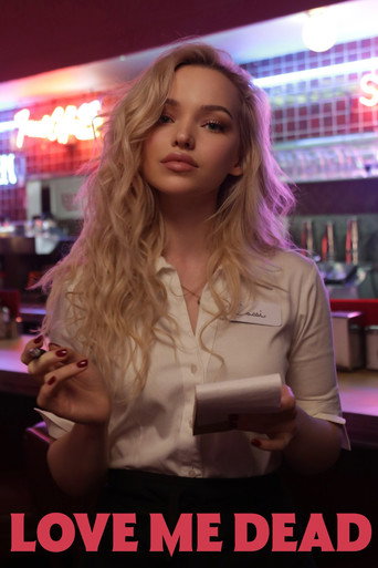 Poster for Love Me Dead
