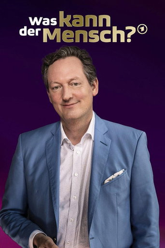 Poster for Die Hirschhausen-Show – Was kann der Mensch?