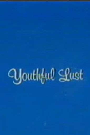 Poster for Youthful Lust