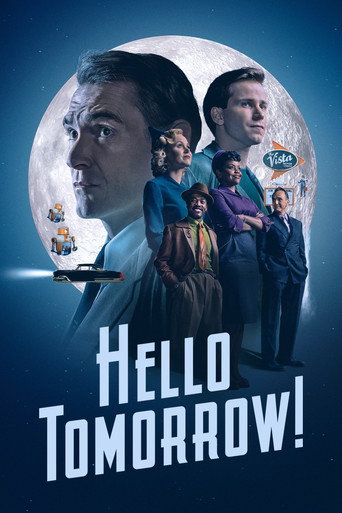 Poster for Hello Tomorrow!