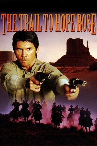 Poster for The Trail to Hope Rose