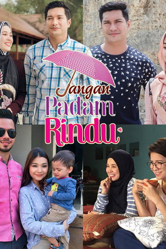 Poster for Jangan Padam Rindu