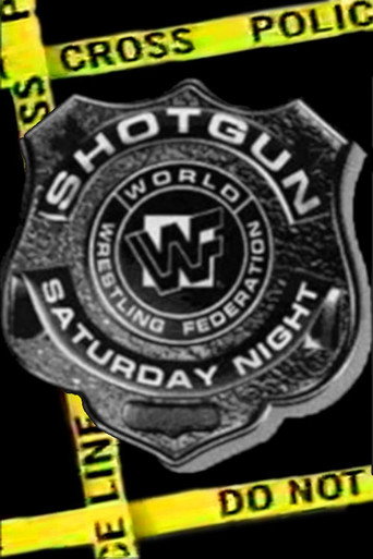 Poster for WWF Shotgun Saturday Night