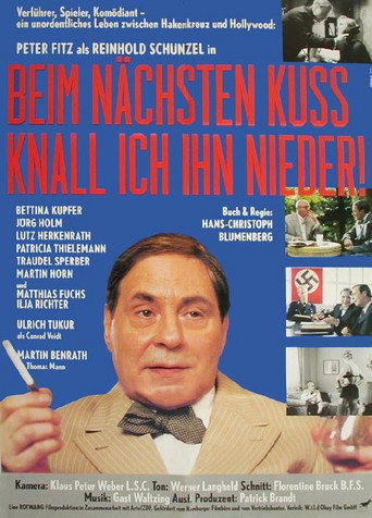 Poster for Beim nächsten Kuß knall ich ihn nieder