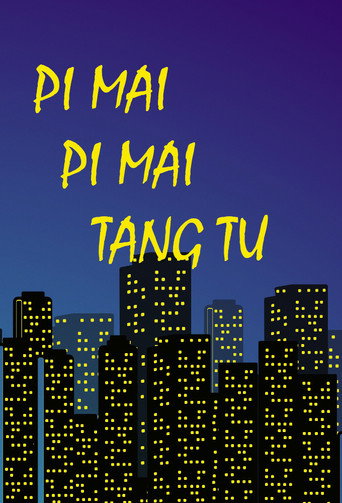 Poster for Pi Mai Pi Mai Tang Tu