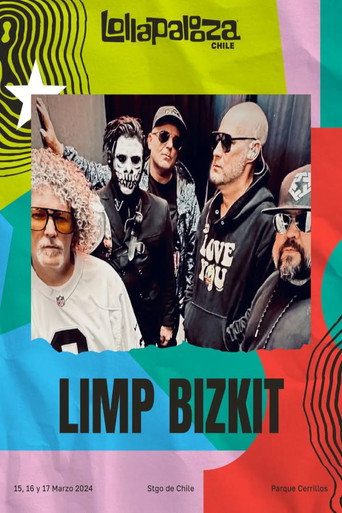 Poster for Limp Bizkit - Lollapalooza 2024