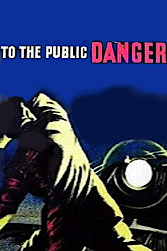 Poster for To the Public Danger