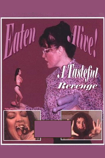 Poster for Eaten Alive: A Tasteful Revenge