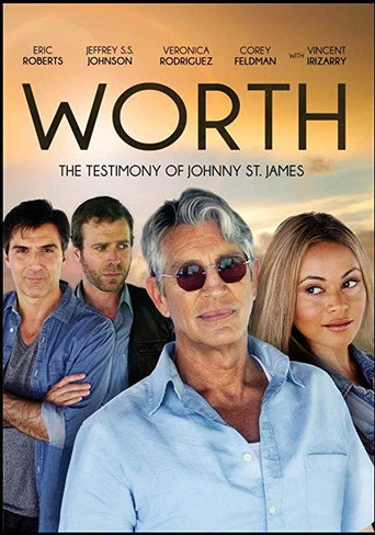 Poster for Worth: The Testimony of Johnny St. James