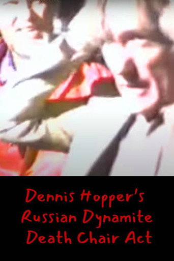 Poster for Dennis Hopper's Russian Dynamite Death Chair Act
