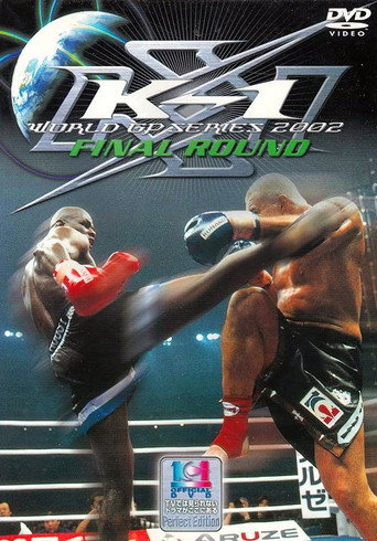 Poster for K-1 WORLD GP 2002 Final Round