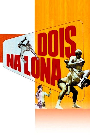 Poster for Dois na Lona