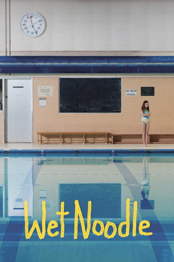 Poster for Wet Noodle