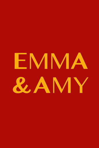 Poster for Emma and Amy