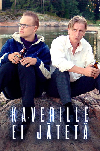 Poster for Kaverille ei jätetä