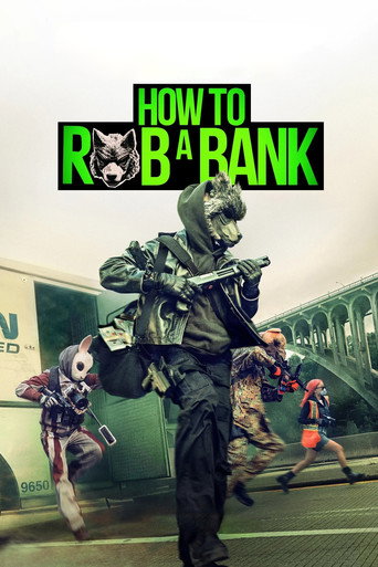 Poster for How to Rob a Bank