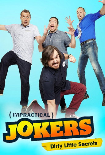 Poster for Impractical Jokers: Dirty Little Secrets