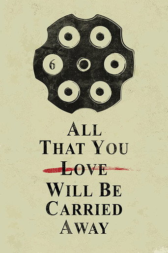 Poster for All That You Love Will Be Carried Away
