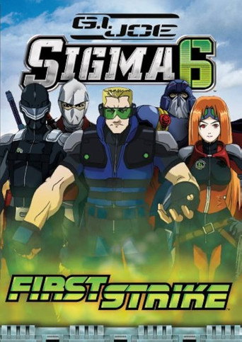 Poster for G.I. Joe Sigma 6-First Strike