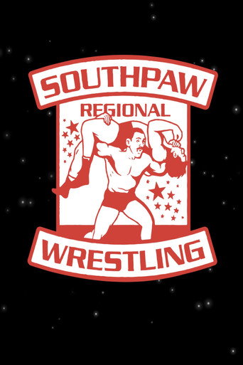 Poster for Southpaw Regional Wrestling