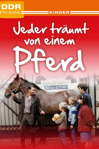 Poster for Everyone Dreams of a Horse
