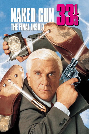 Poster for Naked Gun 33â…“: The Final Insult