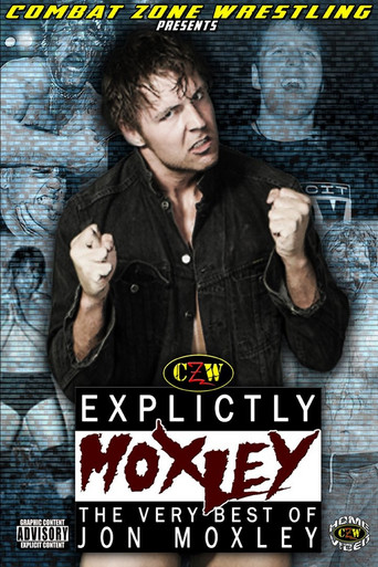 Poster for CZW: Explicitly Moxley