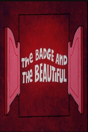 Poster for The Badge and the Beautiful