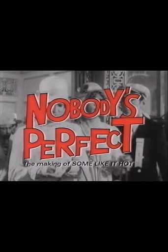 Poster for Nobody's Perfect: The Making of Some Like It Hot