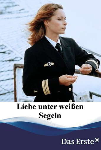 Poster for Liebe unter weißen Segeln