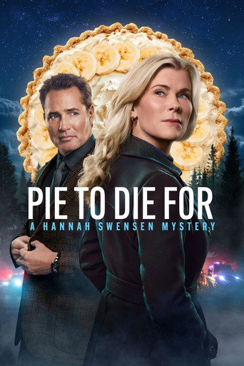 Poster for Pie To Die For: A Hannah Swensen Mystery