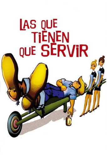 Poster for Las que tienen que servir
