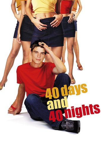Poster for 40 Days and 40 Nights