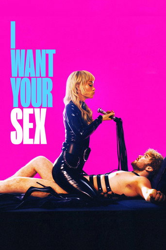 Poster for I Want Your Sex