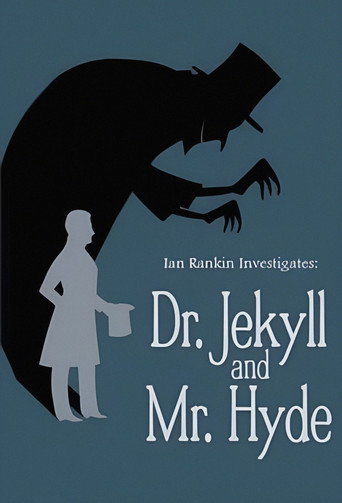 Poster for Ian Rankin Investigates: Dr. Jekyll & Mr. Hyde